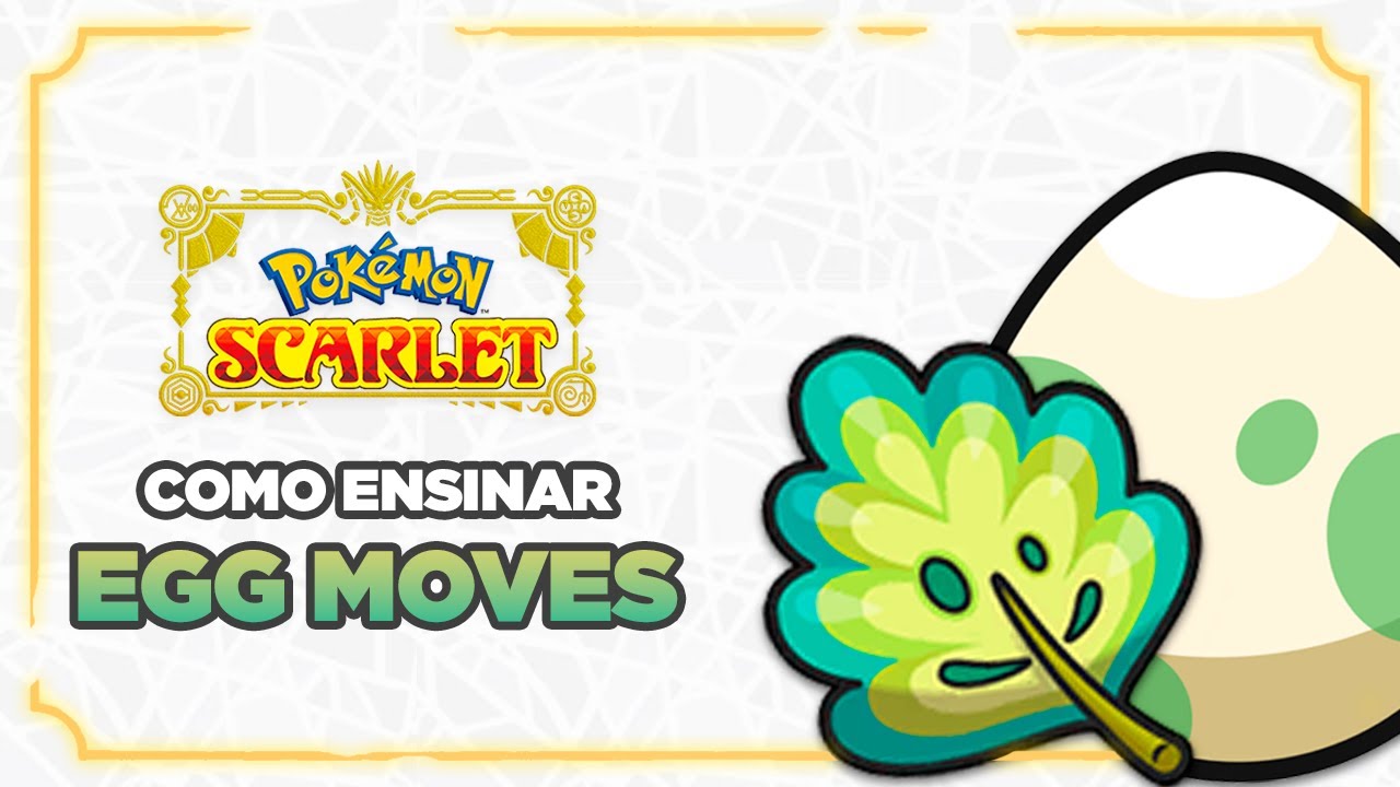 COMO ENSINAR EGG MOVES SEM PRECISAR BREEDAR | Pokémon Scarlet e Violet