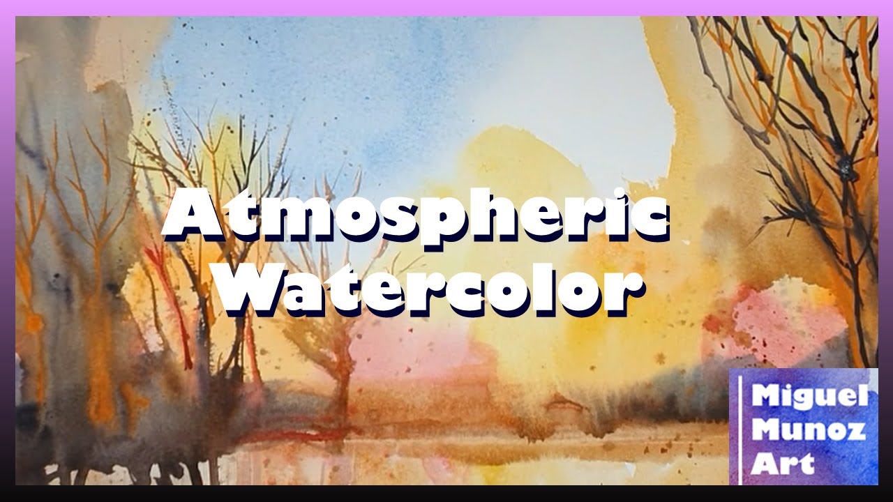 Atmospheric Watercolor