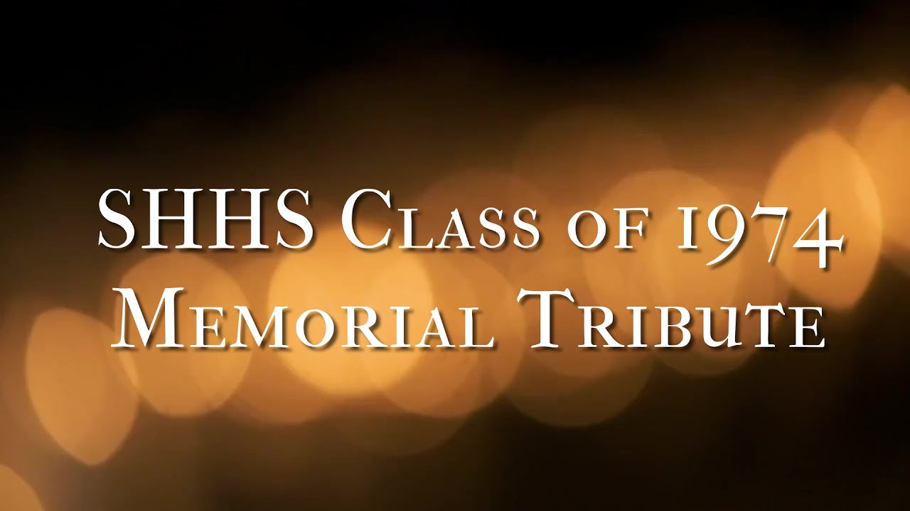 Sterling Heights High School Class of 1974 Memorial Tribute | Lights Version
