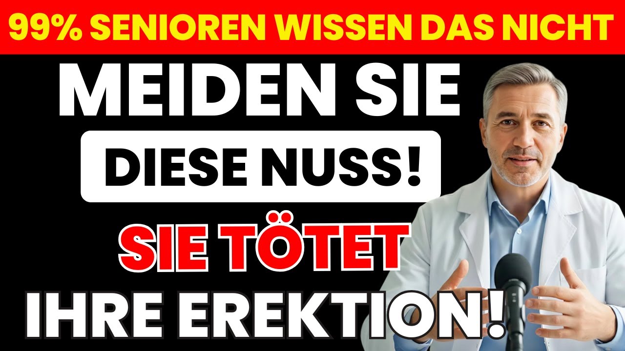 Nat&uuml;rliche Potenz-Steigerung f&uuml;r M&auml;nner ab 50&ndash;Diese 2 N&uuml;sse sind der Schl&uuml;ssel | Senioren Gesundheit