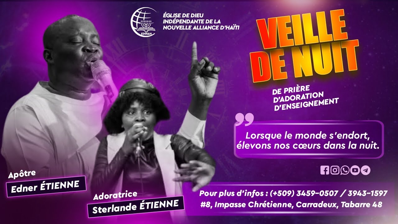 L'entrée du Roi | Adoratrice Sterlande ÉTIENNE | VEILLE DE NUIT | Ministère EDINAH 
