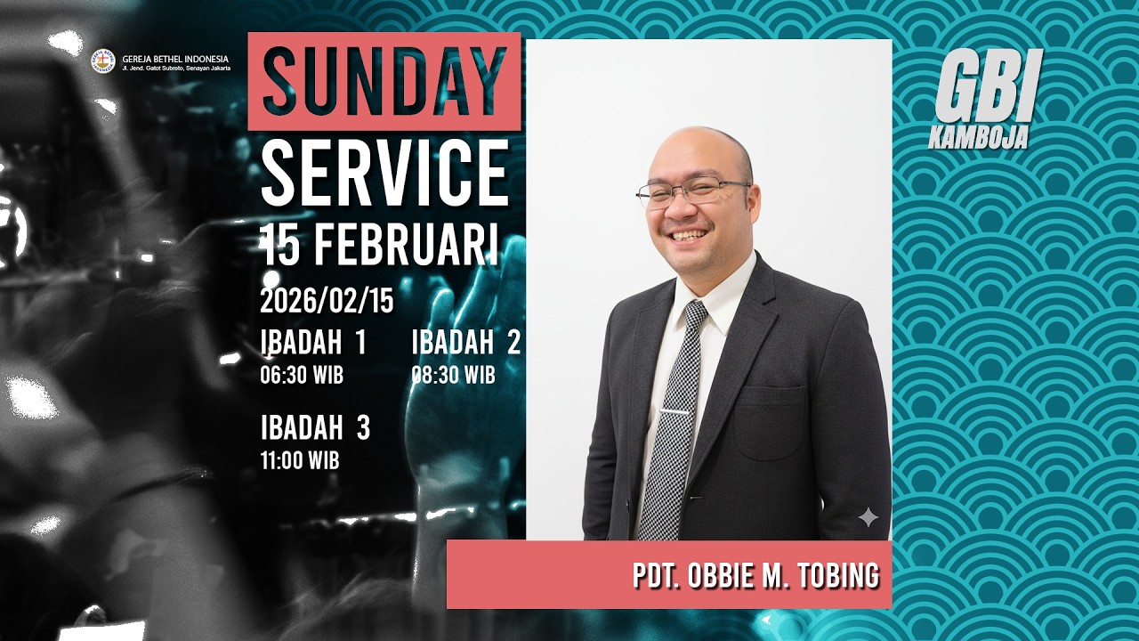 Ibadah Raya III | 15 Februari 2026 || Pdt. Obbie M. Tobing