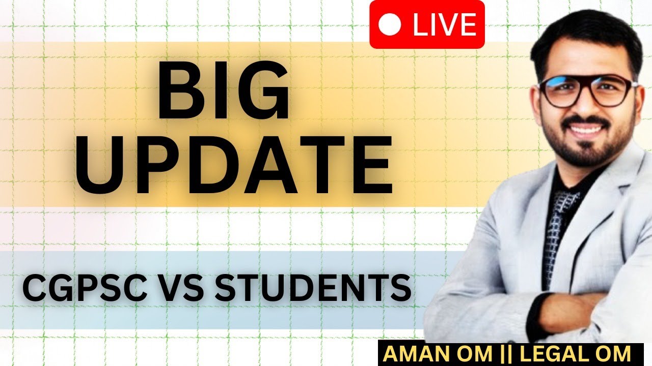 CGPSC VS. STUDENTS - ADMIT CARD ISSUE
