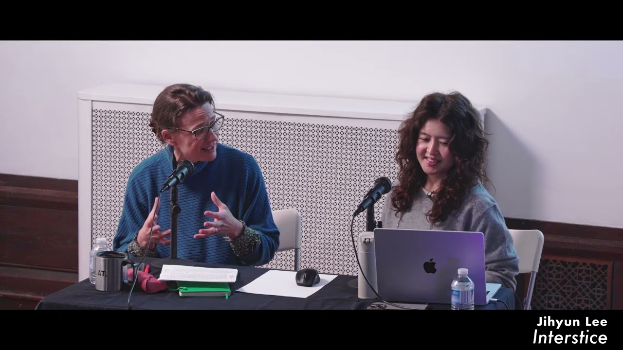 Jihyun Lee: Interstice Artist Talk