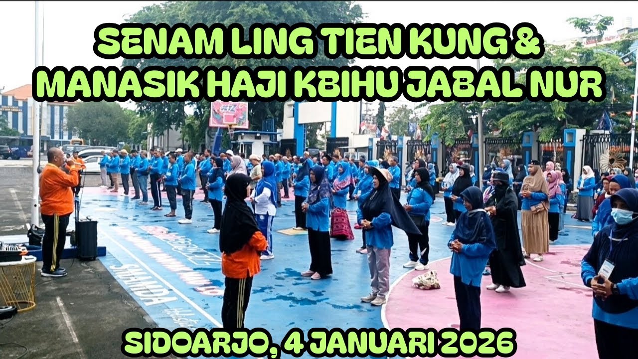 Senam Ling Tien Kung dan Manasik Haji KBIHU Jabal Nur Sidoarjo