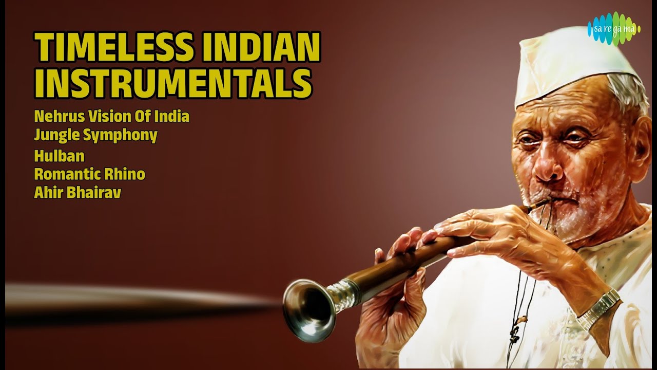 शाश्वत भारतीय संगीत |  Vanraj Bhatia Songs | Nehrus Vision Of India | Jungle Symphony | Hulban