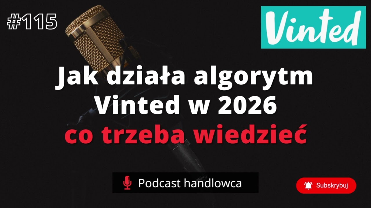Algorytm Vinted vs Sprzedaż w 2026