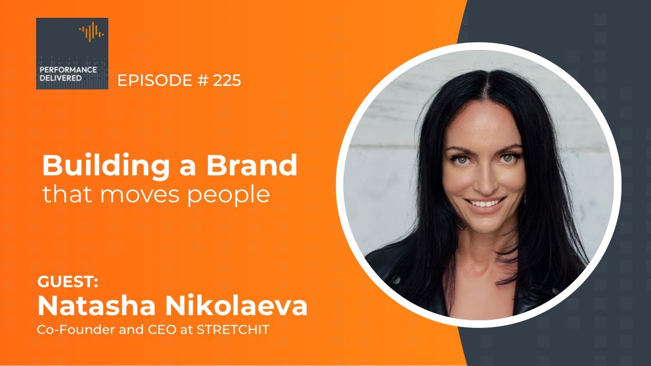 Building a Brand That Moves People | Natasha Nikolaeva, Founder of StretchIt