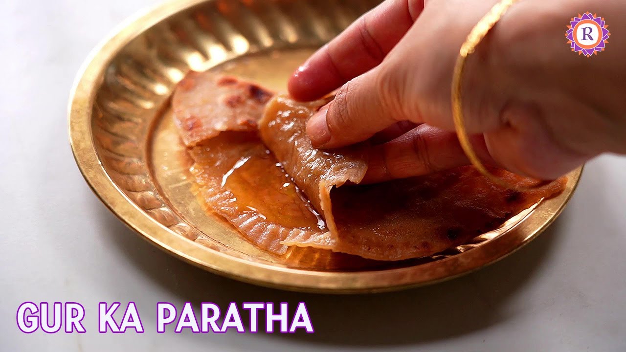 Gur Paratha Recipe | Winter Special Recipes | Gud Ka Paratha