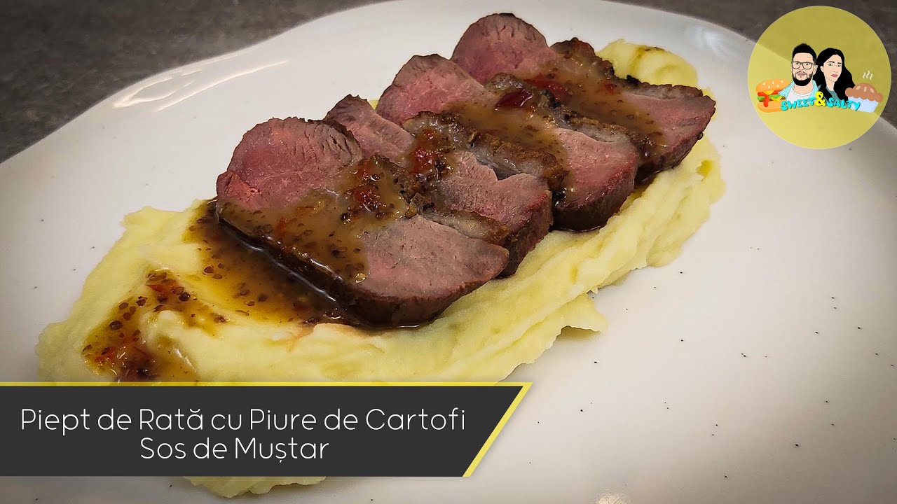 Piept de Rata 🔥  | Piure de Cartofi 🔥 | Sos de Mustar 🔥 Reteta Usor de Facut
