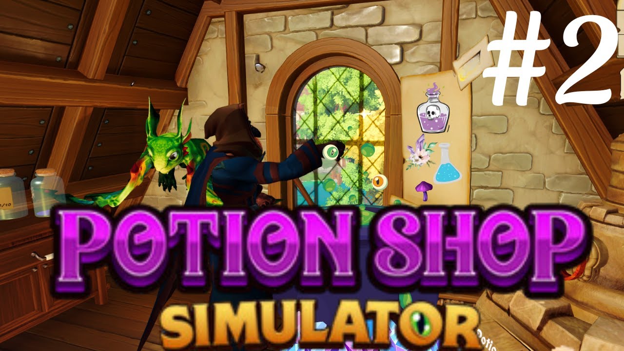 Potion Shop Simulator Ep 2 ft Mathyno