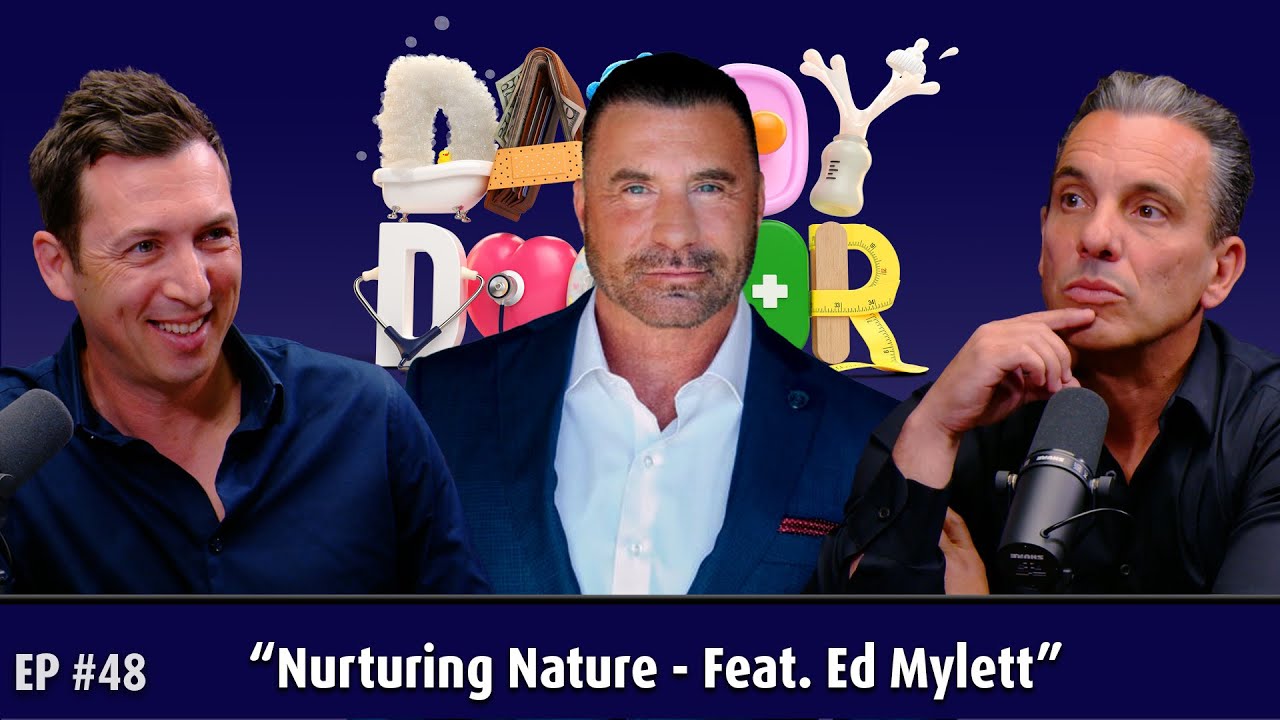 «Nurturing Nature» — при участии Эда Майлетта — Daddy vs. Doctor — Эпизод 48