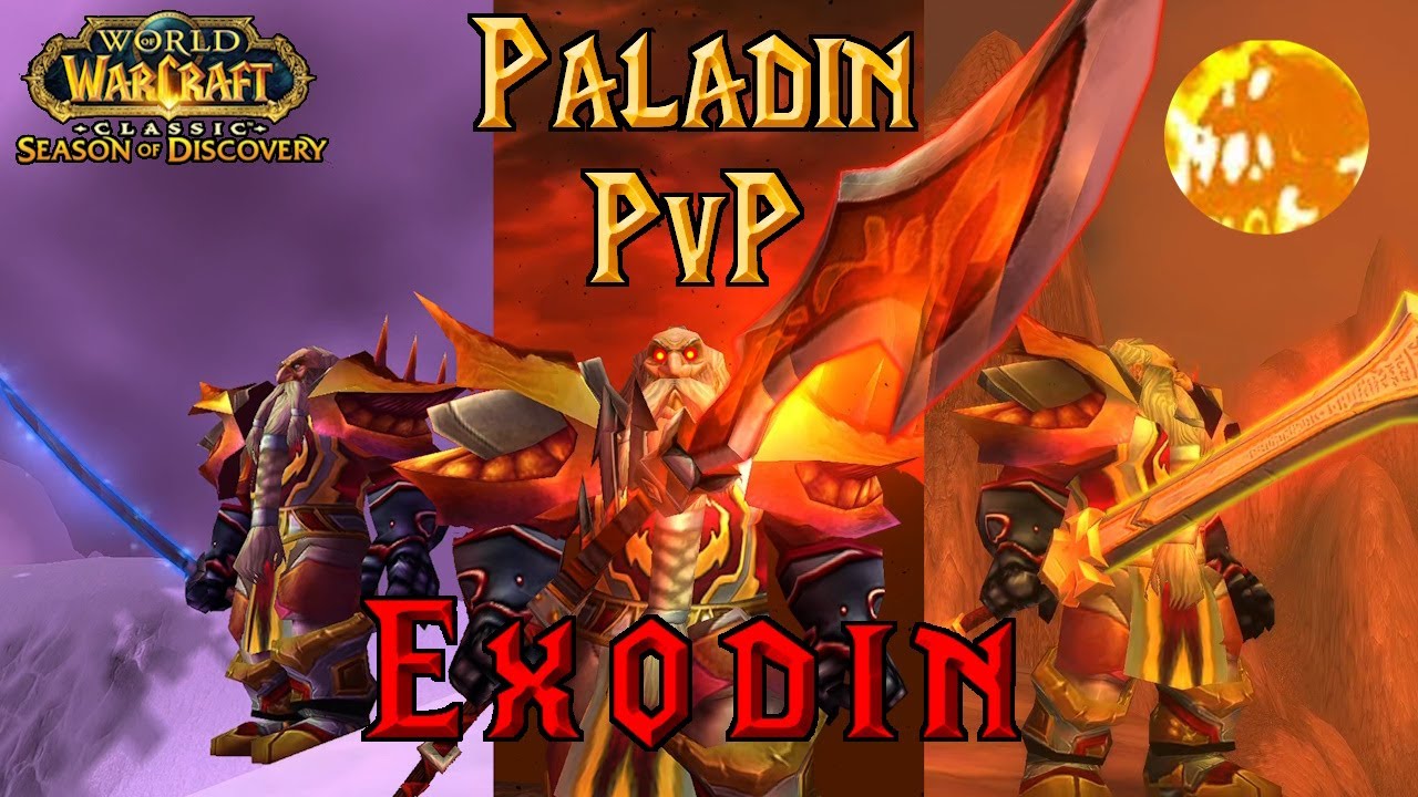 Exodin Paladin PvP - WoW SoD Phase 8