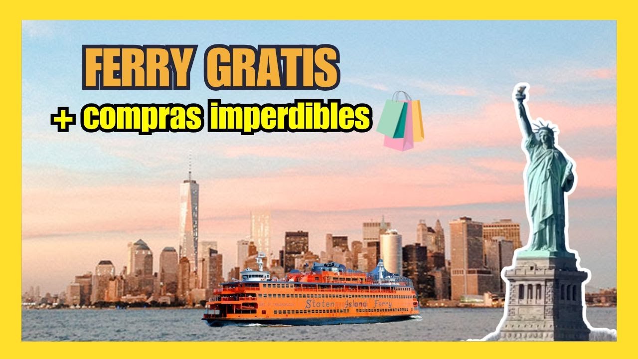 Ferry GRATIS a Staten Island 🚢 + Outlets con DESCUENTOS en Nueva York