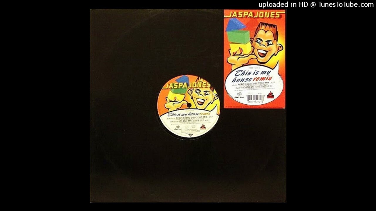 Jaspa Jones - This Is My House (Jaspa Jones Remix)
