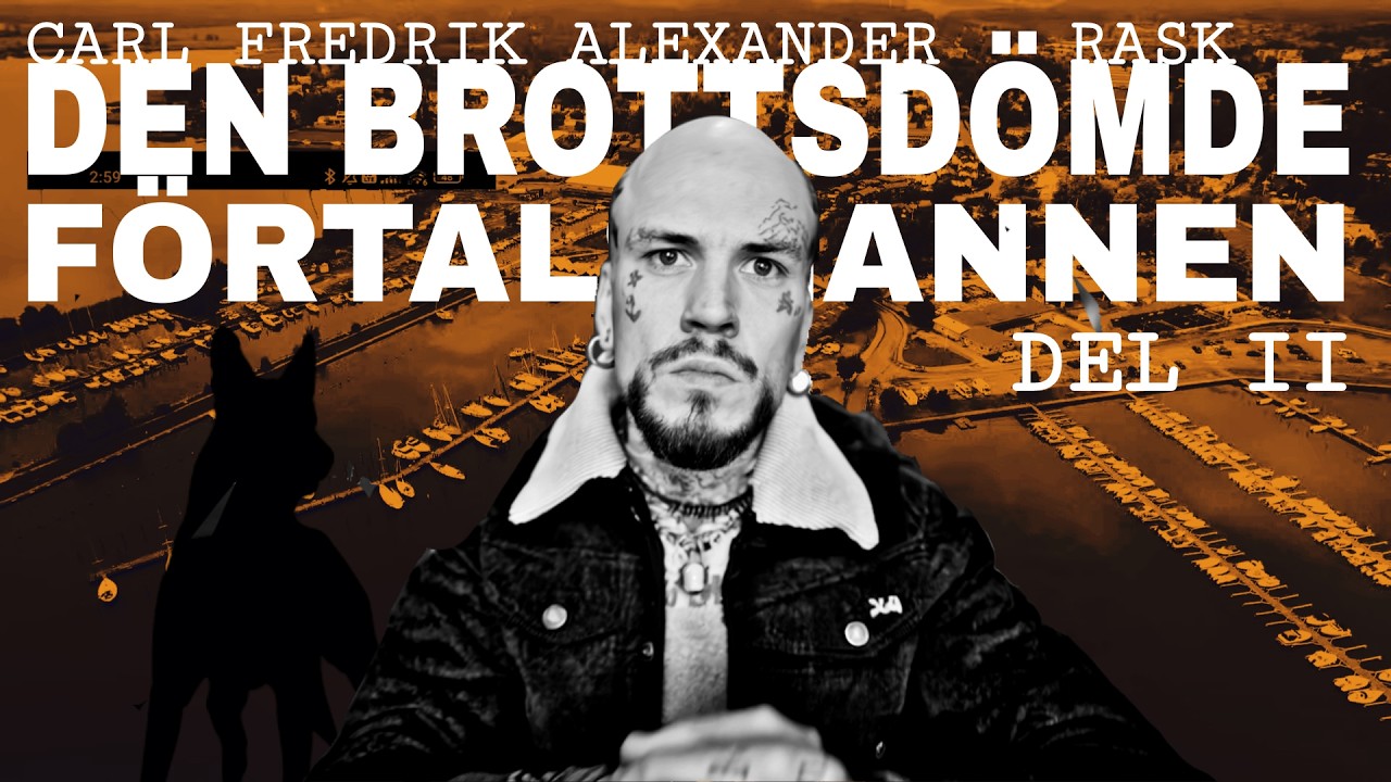 DEN BROTTSDÖMDE FÖRTALSMANNEN DEL 2