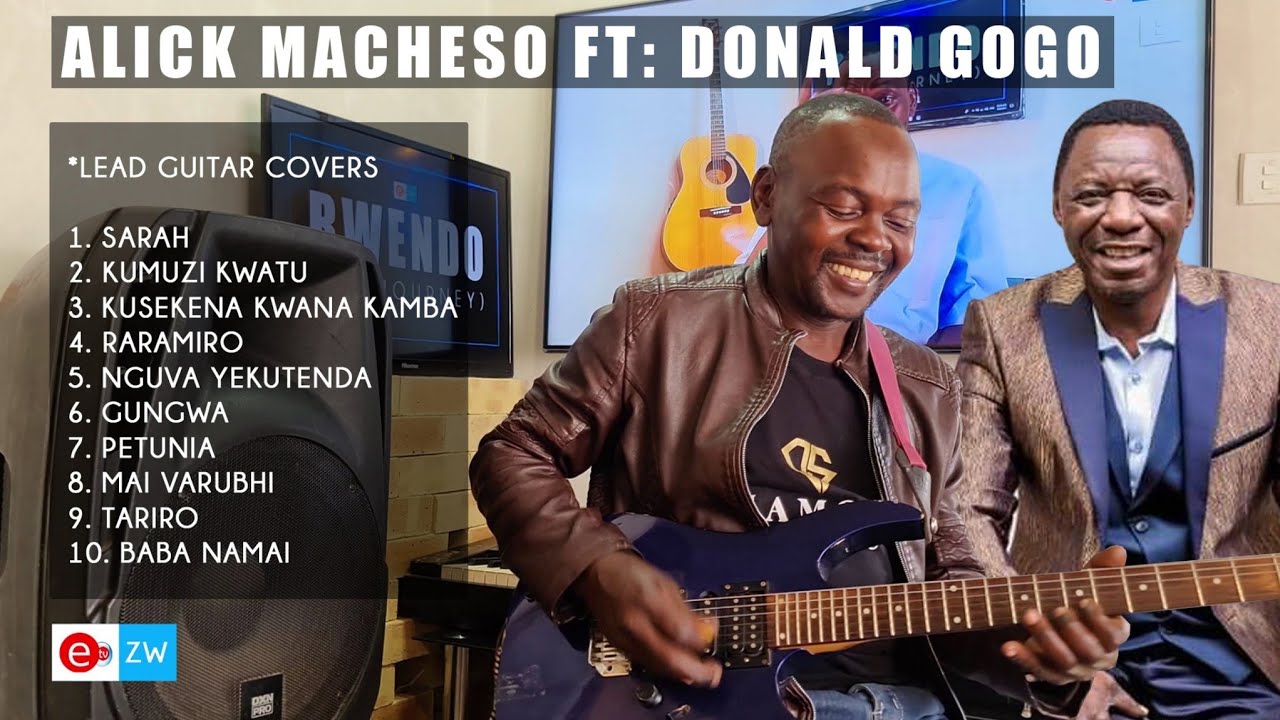 Alick Macheso ft Donald Gogo lead guitar 🎸 cover 1998 to 2020