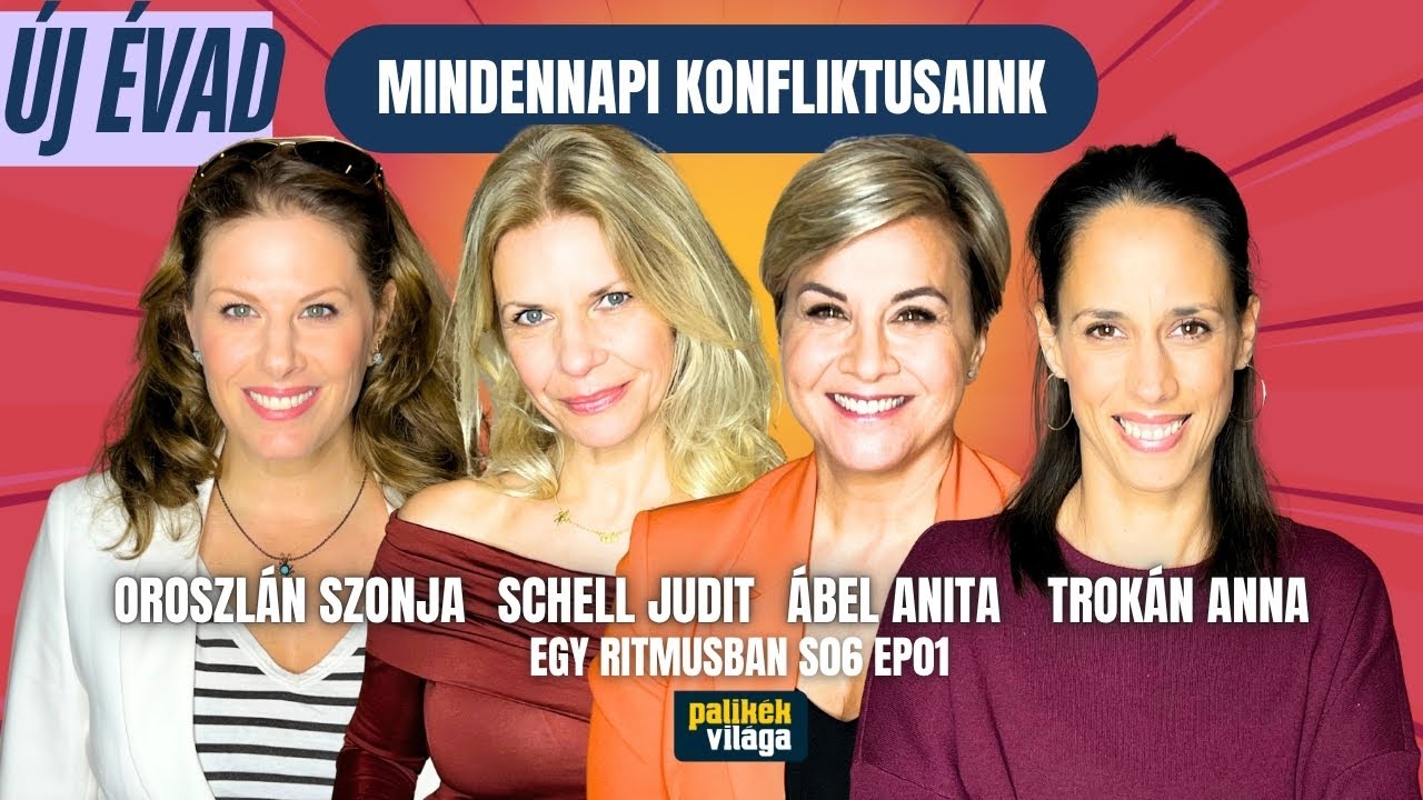 &Aacute;BEL ANITA, OROSZL&Aacute;N SZONJA, TROK&Aacute;N ANNA, SCHELL JUDIT - A KONFLIKTUSOKR&Oacute;L | Egy ritmusban | Palik&eacute;k