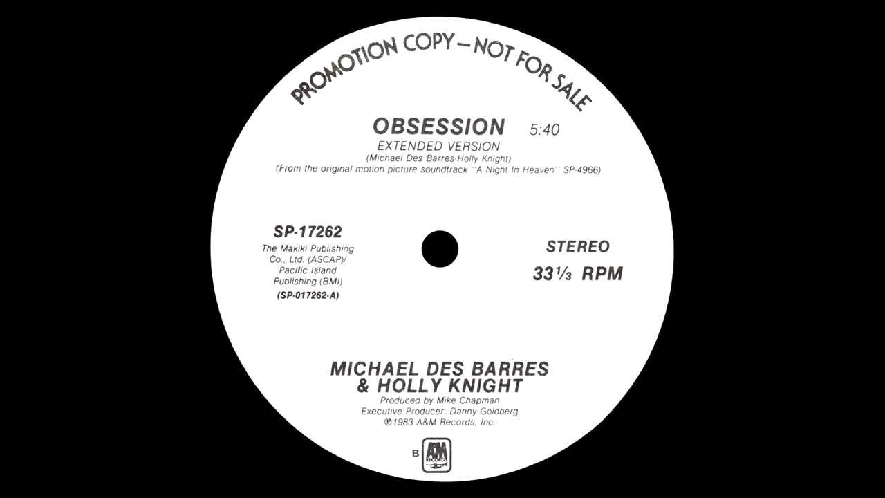 Michael Des Barres & Holly Knight - Obsession (Extended Version)