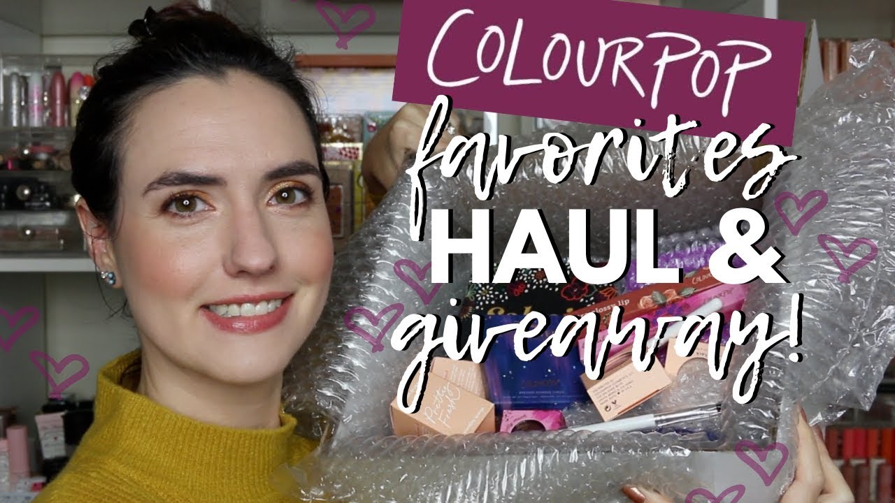My FAVORITE ColourPop Products | A Haul and A GIVEAWAY!