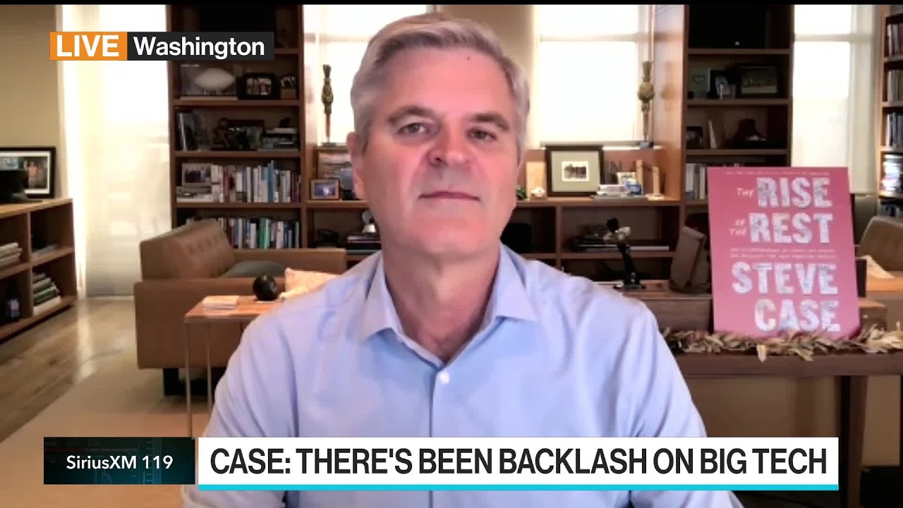 Steve Case on &lsquo;Rise of the Rest,&rsquo; Big Tech, Twitter