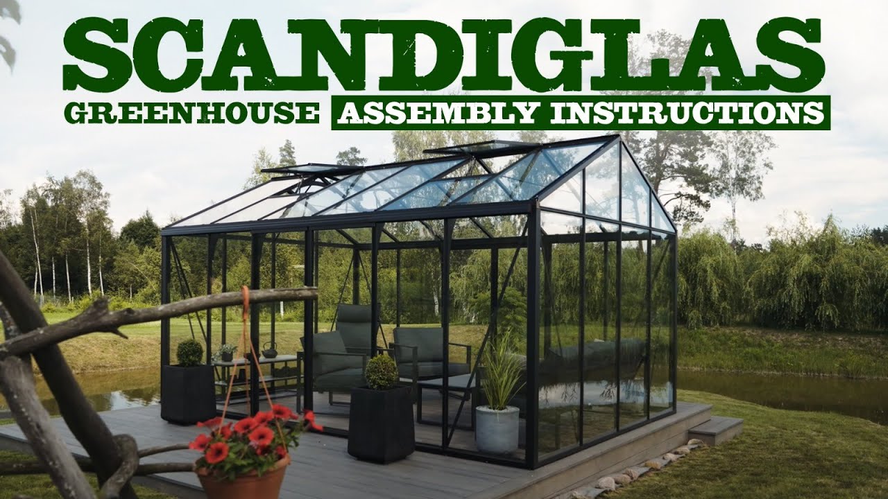 Scandiglas Greenhouse Assembly Video