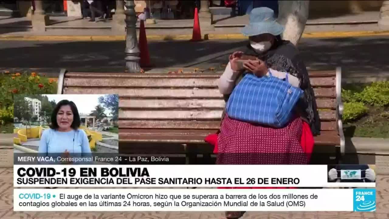 Informe desde La Paz: Gobierno de Bolivia suspendió la exigencia del pase sanitario