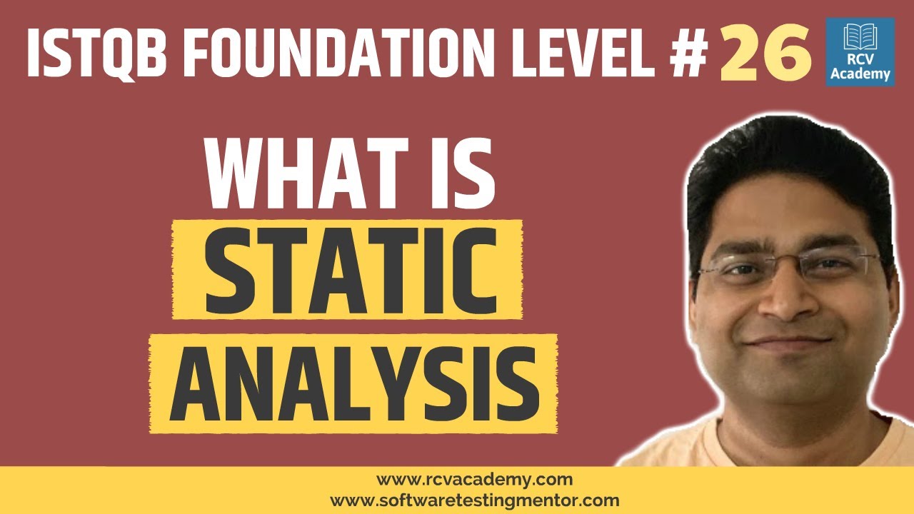ISTQB Foundation Level #26 - What is Static Analysis? | Tools Used