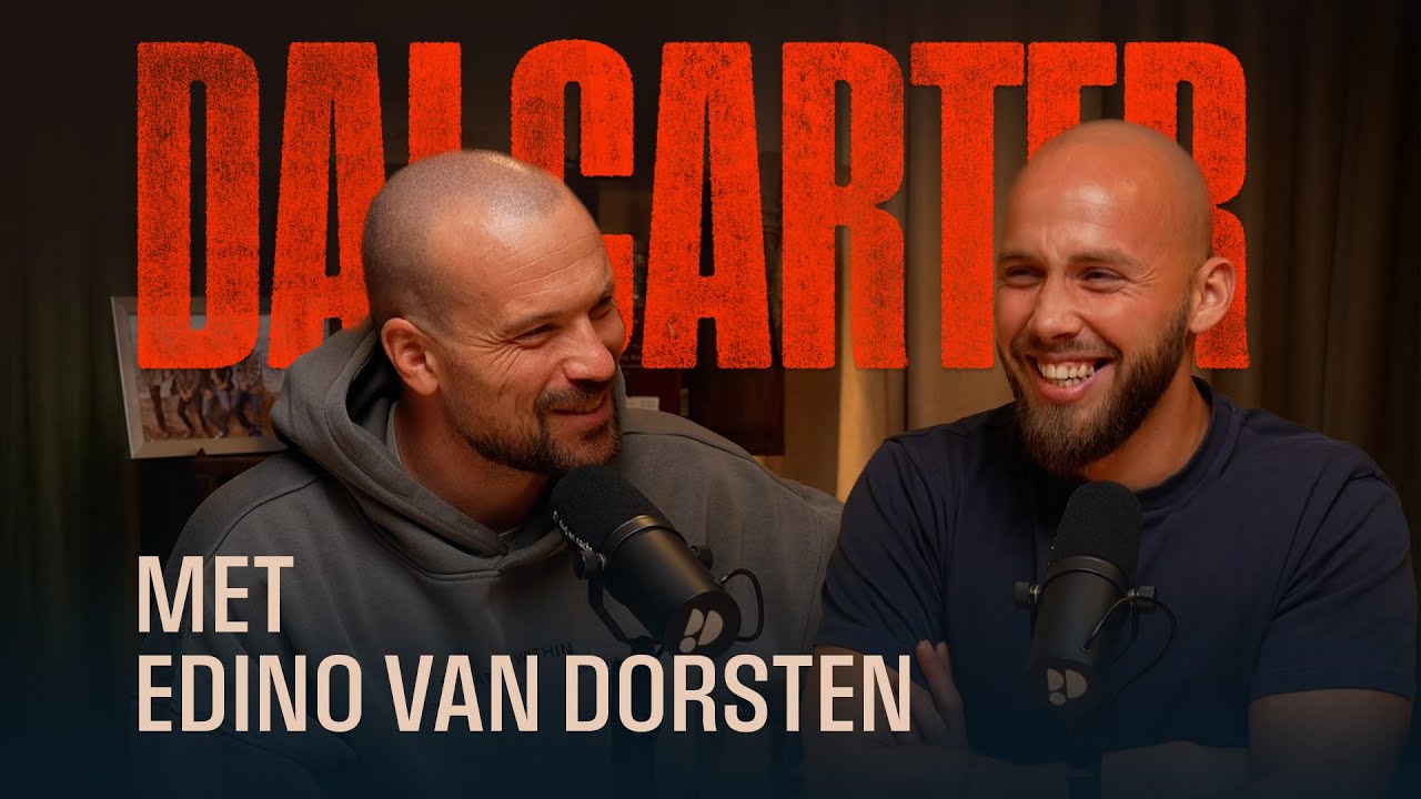 Edino van Dorsten: “Wat je meemaakt vormt je, maar definieert je niet” | Dai Carter podcast