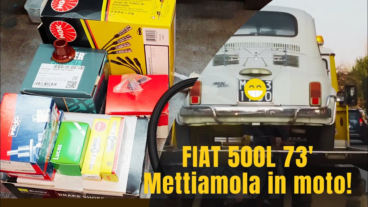 😃FIAT 500L 73' FERMA DA TEMPO | ACCENDIAMOLA😃 | PARTE 1