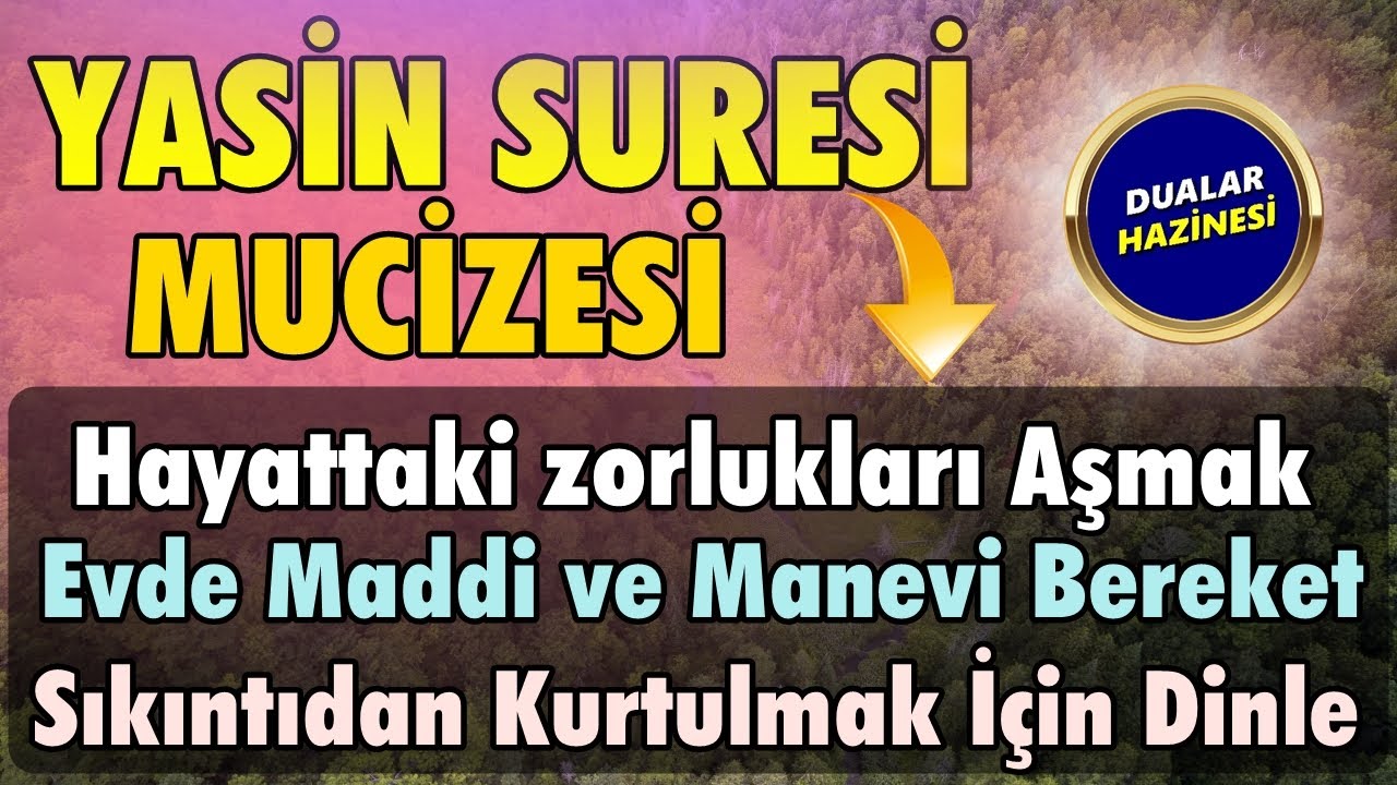 YASİN SURESİ DİNLE (3 DEFA HIZLI) - Dualar Hazinesi