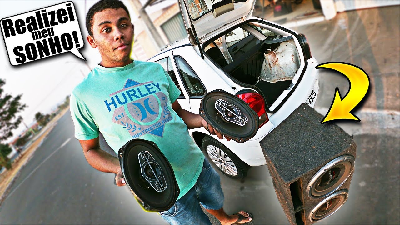MONTAMOS UM SOM FORTE no CARRO DOS SONHOS DELE ! *Superação*