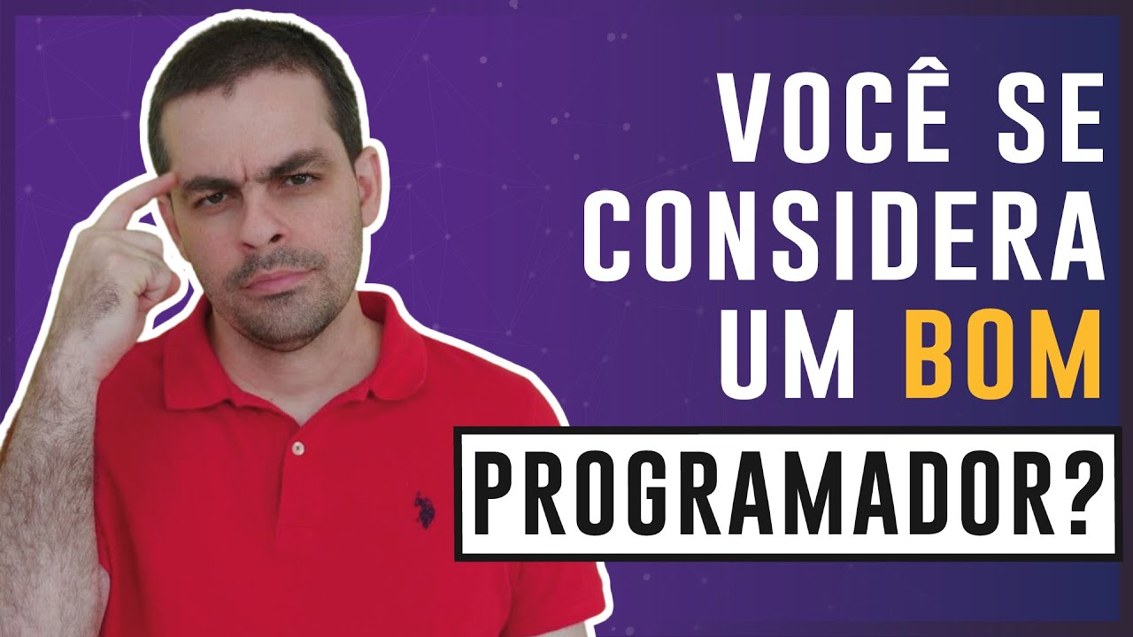 QUATRO Características de um BOM Programador