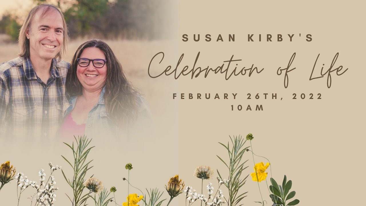 Susan Kirby's Celebration of Life