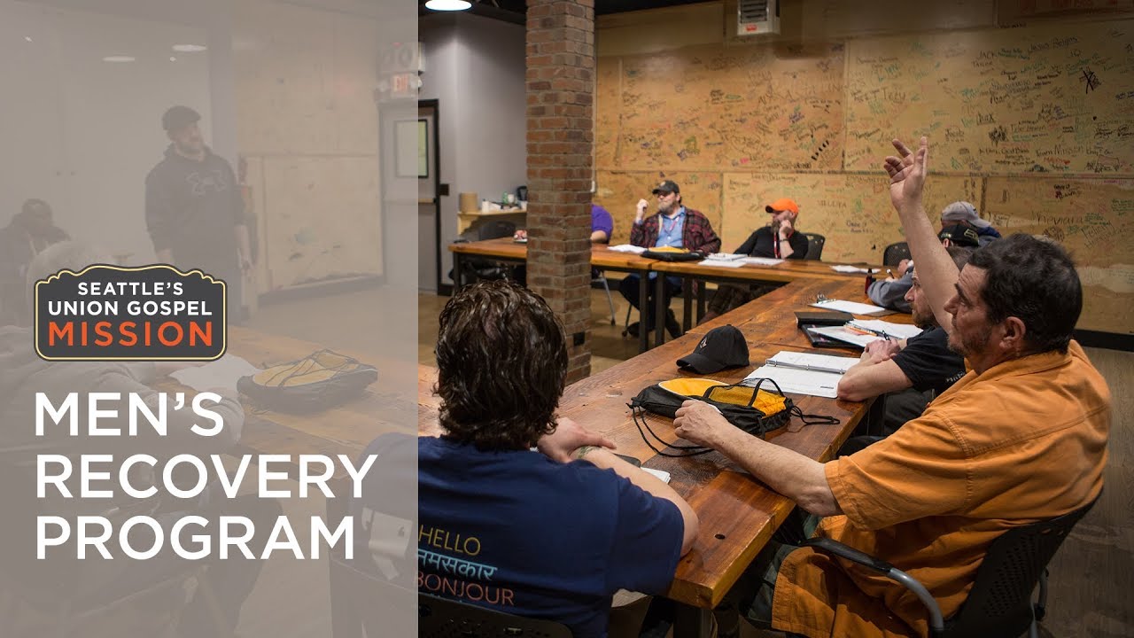 Men's Recovery Program | Seattle's Union Gospel Mission