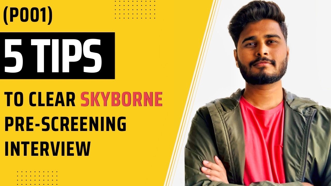How did I clear the Skyborne Pre-Screening interview? | 5 Tips to clear Skyborne Interview | P001