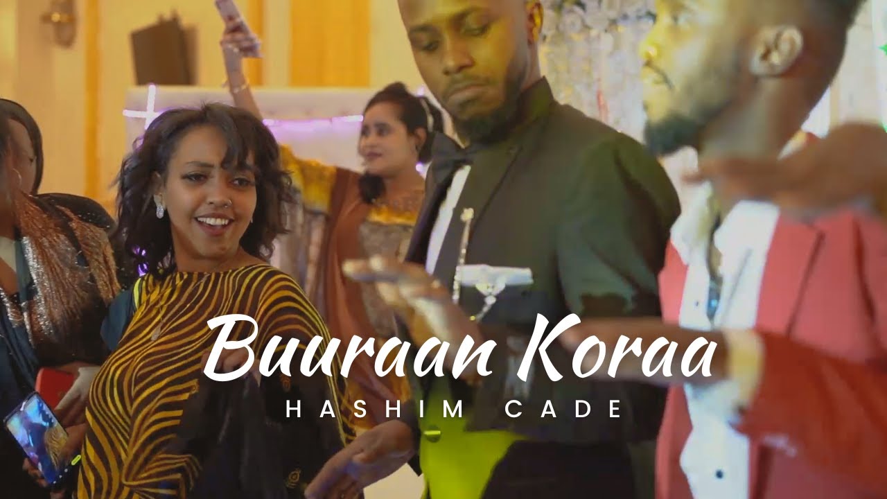 HEESTII BUURAAN KORAA | HASHIM CADE | BEST SOMALI WEDDING