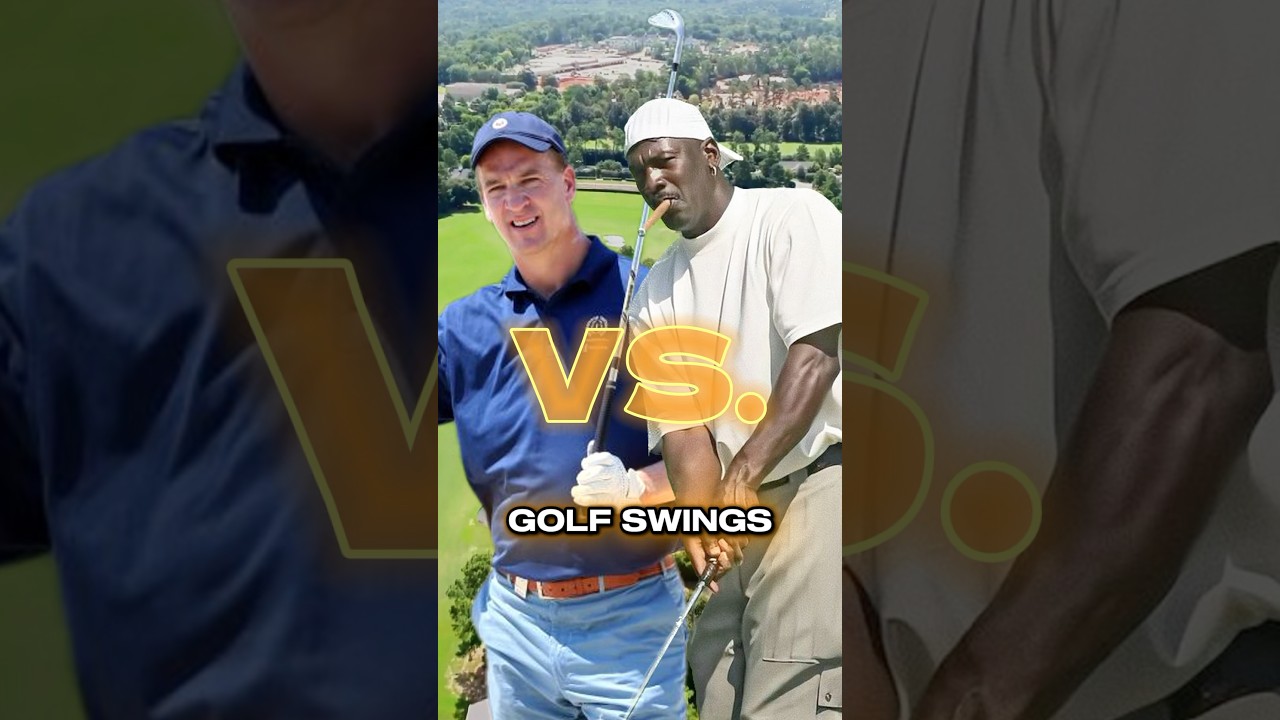 Michael Jordan&rsquo;s Golf Swing vs. Peyton Manning&rsquo;s