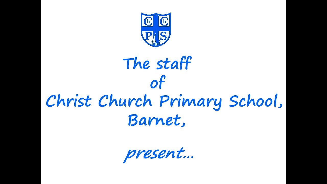 Christ Church School, Barnet, - I'm Still Standing