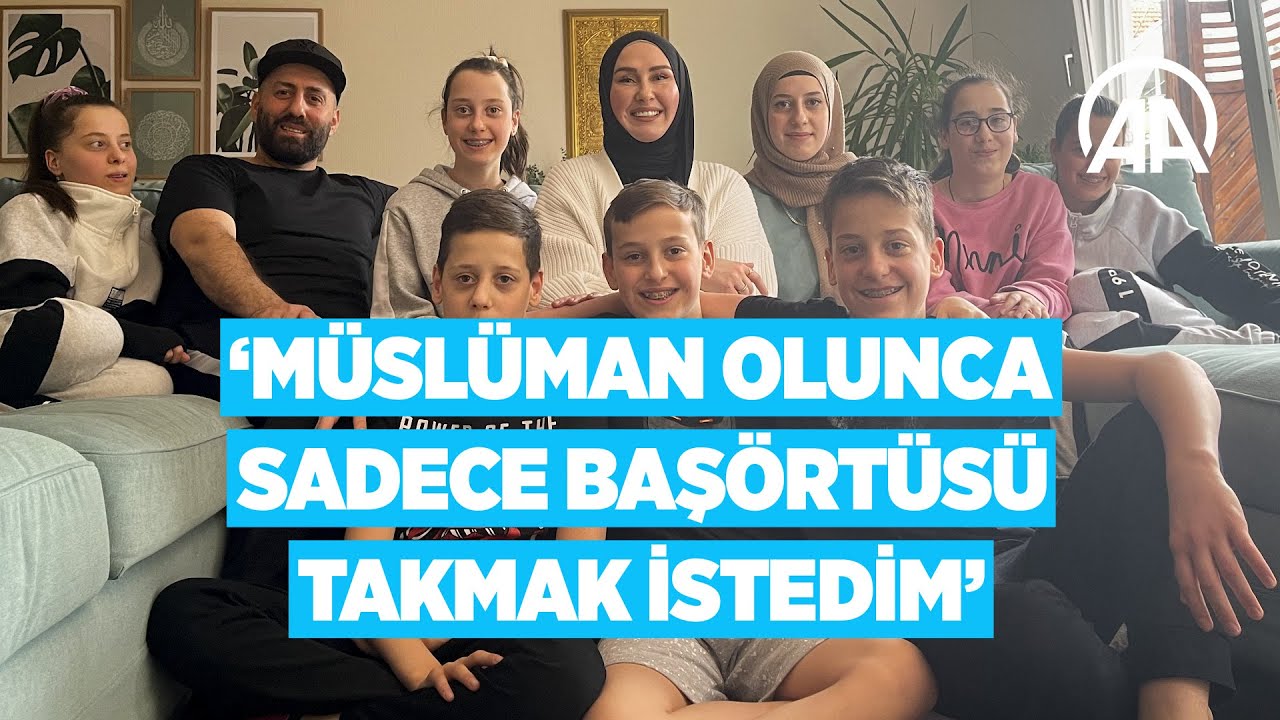 Almanya'da yaşayan altız annesi Roksana Temiz, Müslüman olma sürecini anlattı