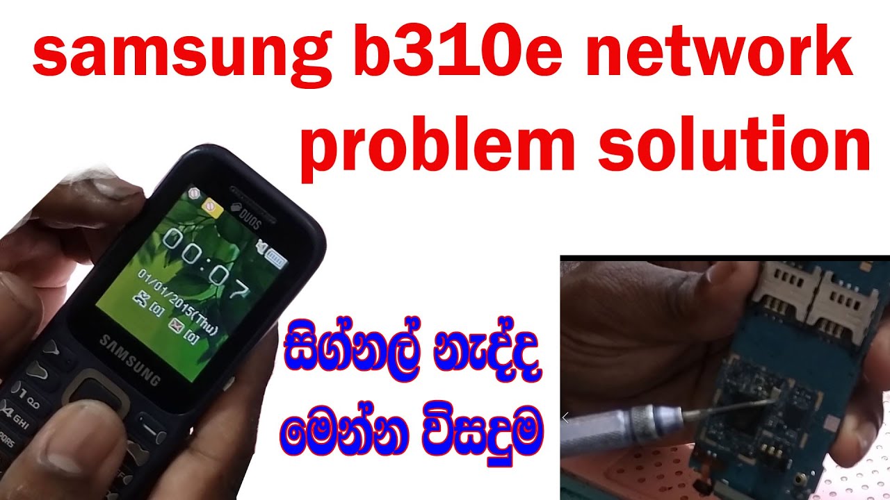 samsung b310e network problem