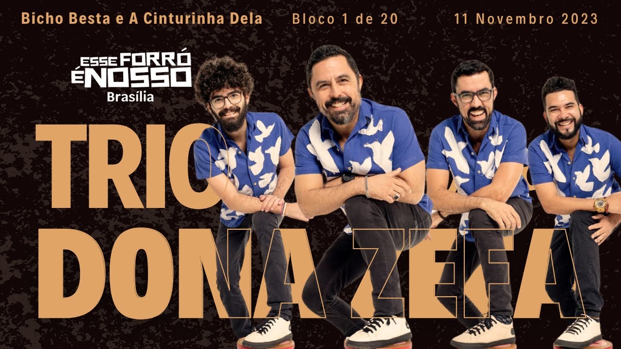 Bicho Besta e A cinturinha dela - Trio Dona Zefa ao vivo no Esse Forró é Nosso - 11-11-2023