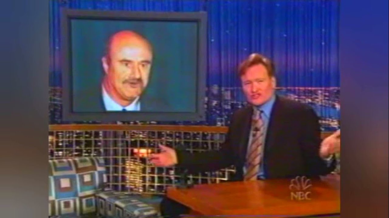 Dr. Phil Thinks That Conan Is Gay - Late Night With Conan O'Brien (2002)