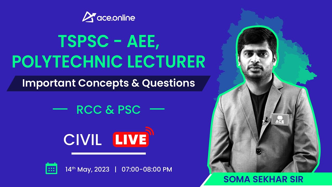 RCC & PSC: TSPSC- CE- AEE, Polytechnic Lecturer | Important Concepts & Questions | ACE Online