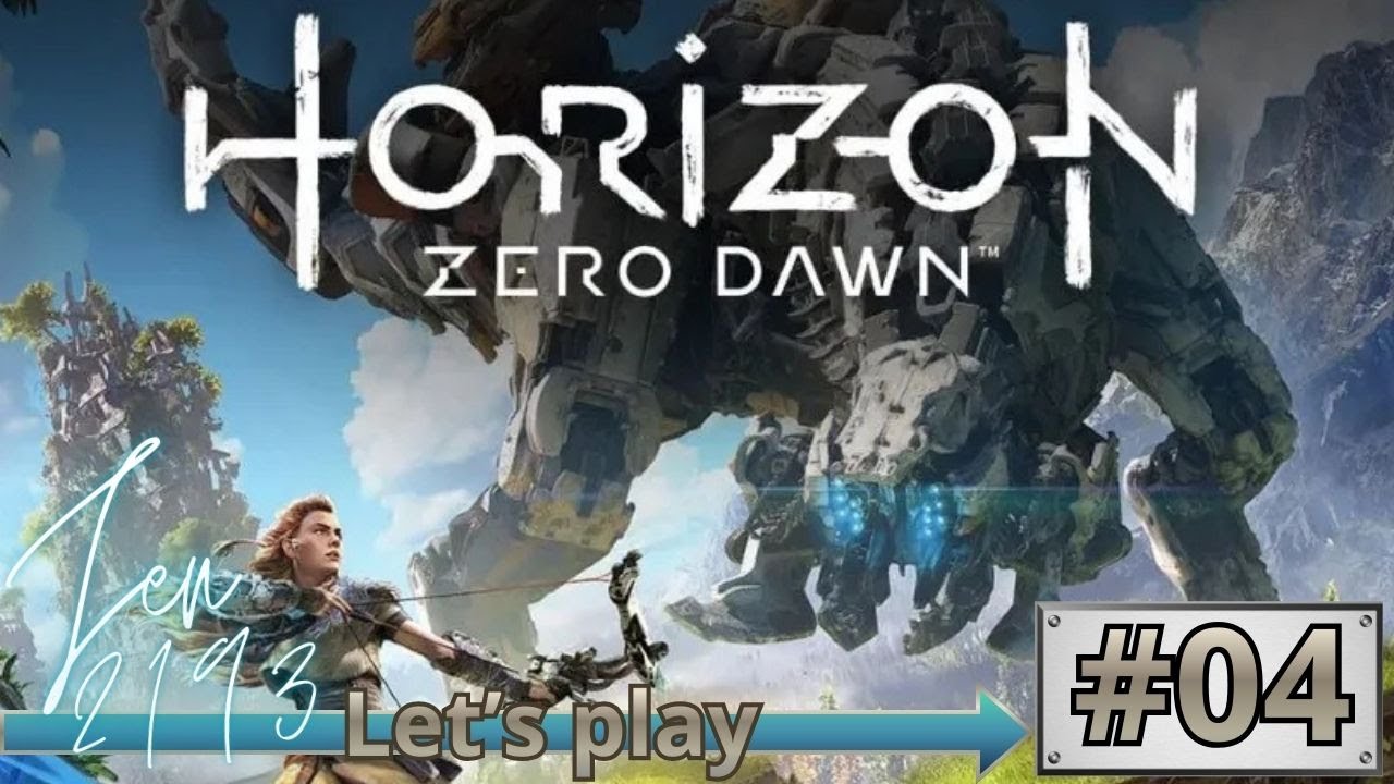 HORIZON : ZERO DAWN - Let's play #04 - A LA POURSUITE DE LA CHANCE | PS4
