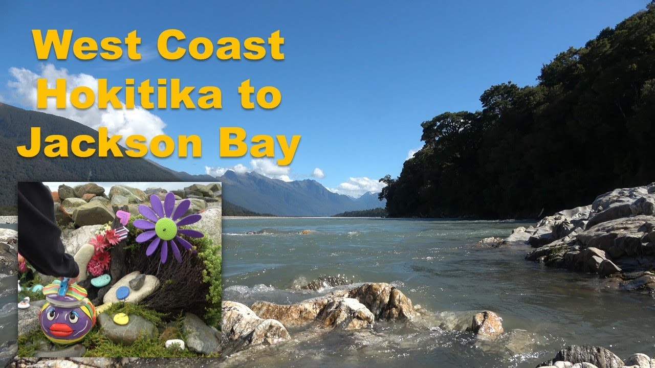 Hokitika to Jackson Bay South Island New Zealand 2024 - Part 03