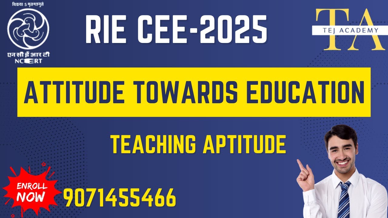 RIE CEE | Attitude Towards Education | B.Sc.B.Ed, B.A.B.Ed, M.Sc.B.Ed Entrance Must Watch
