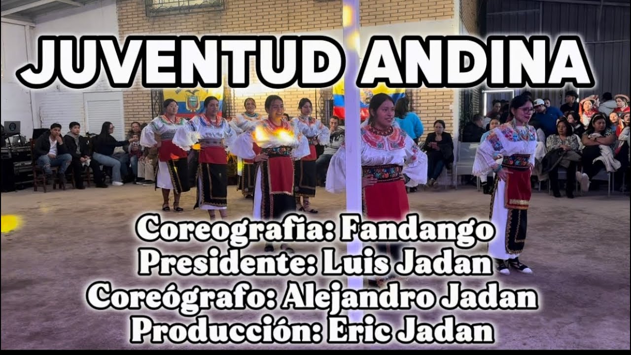 Coreografía: Fandango 🎶🥁 Interpretado por Juventud Andina 🇪🇨🇪🇨