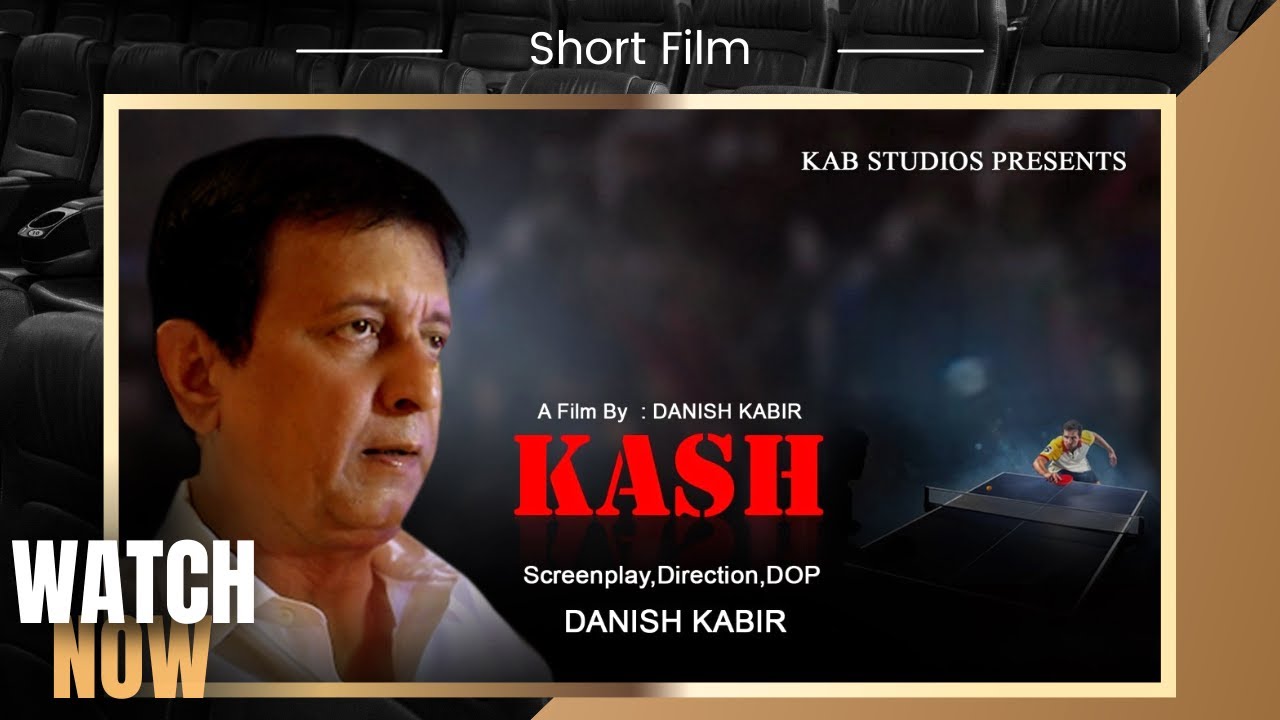 KAASH | Short Film | A Film by Danish Kabir | Starring Mohd Fouzuddin & Mohd Firasath Raheem