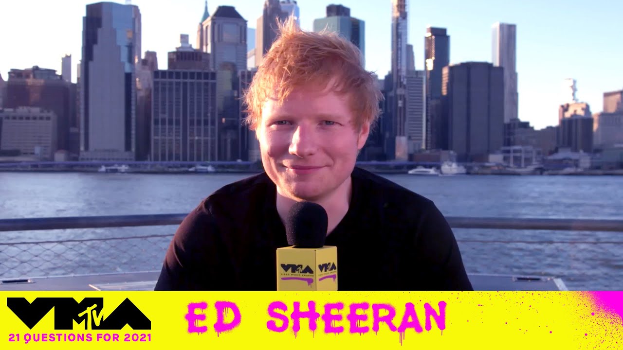 Ed Sheeran Answers 21 Questions for the 2021 Video Music Awards